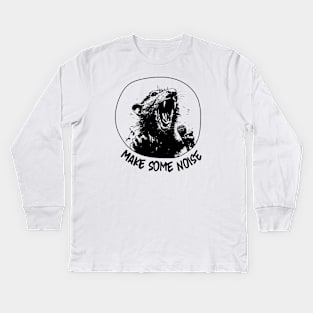 Make Some Noise Kids Long Sleeve T-Shirt